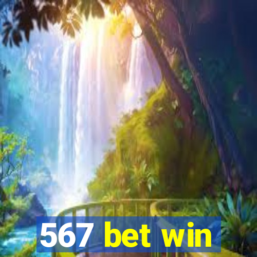 567 bet win